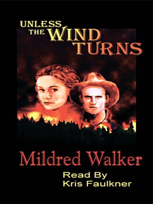 Title details for Unless the Wind Turns by Mildred Walker - Available